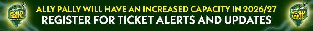 World Darts Championship Ticket Update 2026/27