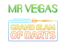 Mr Vegas Grand Slam of Darts